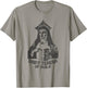 Saint Teresa of Avila Women Doctors of the Church Catholic T-Shirt - T-Shirt | Sand