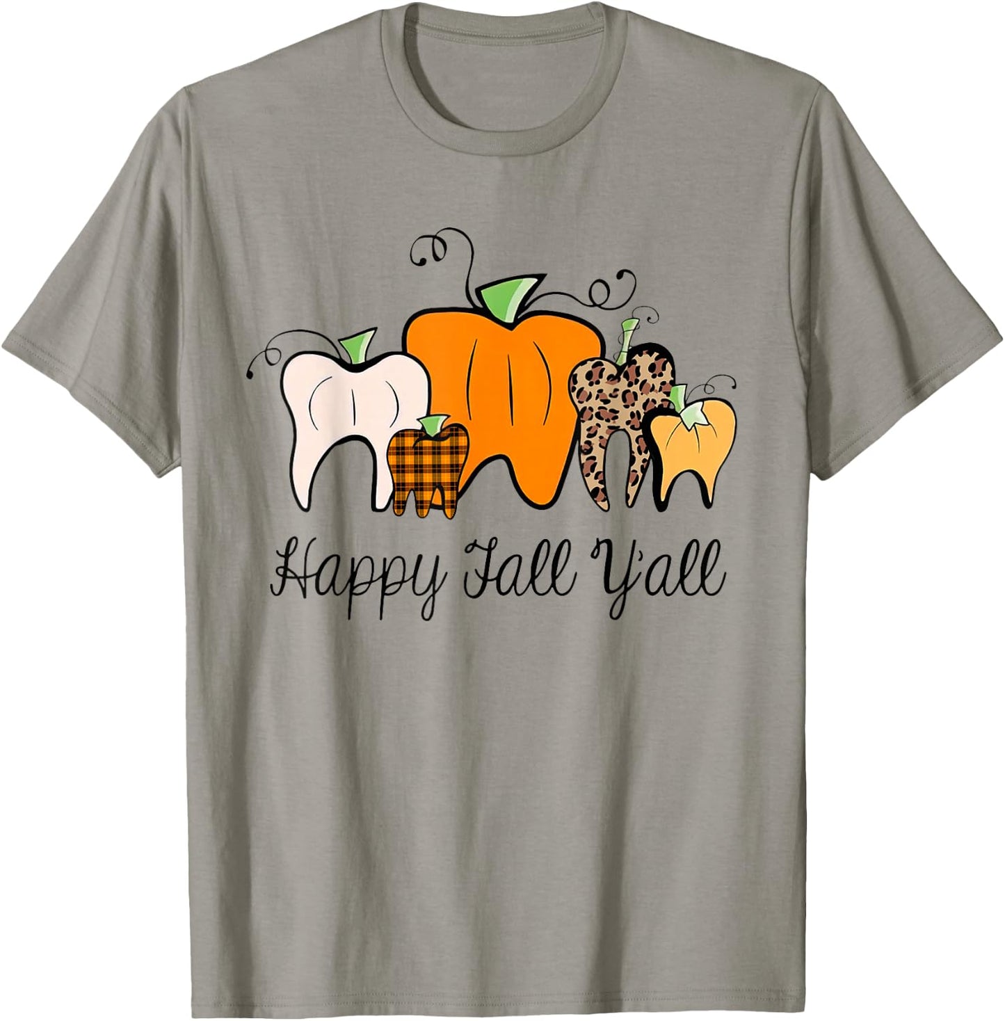 Happy Fall Y'all Pumpkin Tooth Lepard Halloween Dentist Fall T-Shirt - T-Shirt | Sand