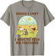 Sorry I Can't I Have to Feed My Chickens Funny Chicken Lover T-Shirt - T-Shirt | Sand
