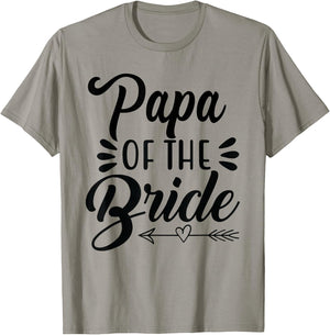 Papa Of The Bride Wedding Party Family Bridal Shower Father T-Shirt - T-Shirt | Sand