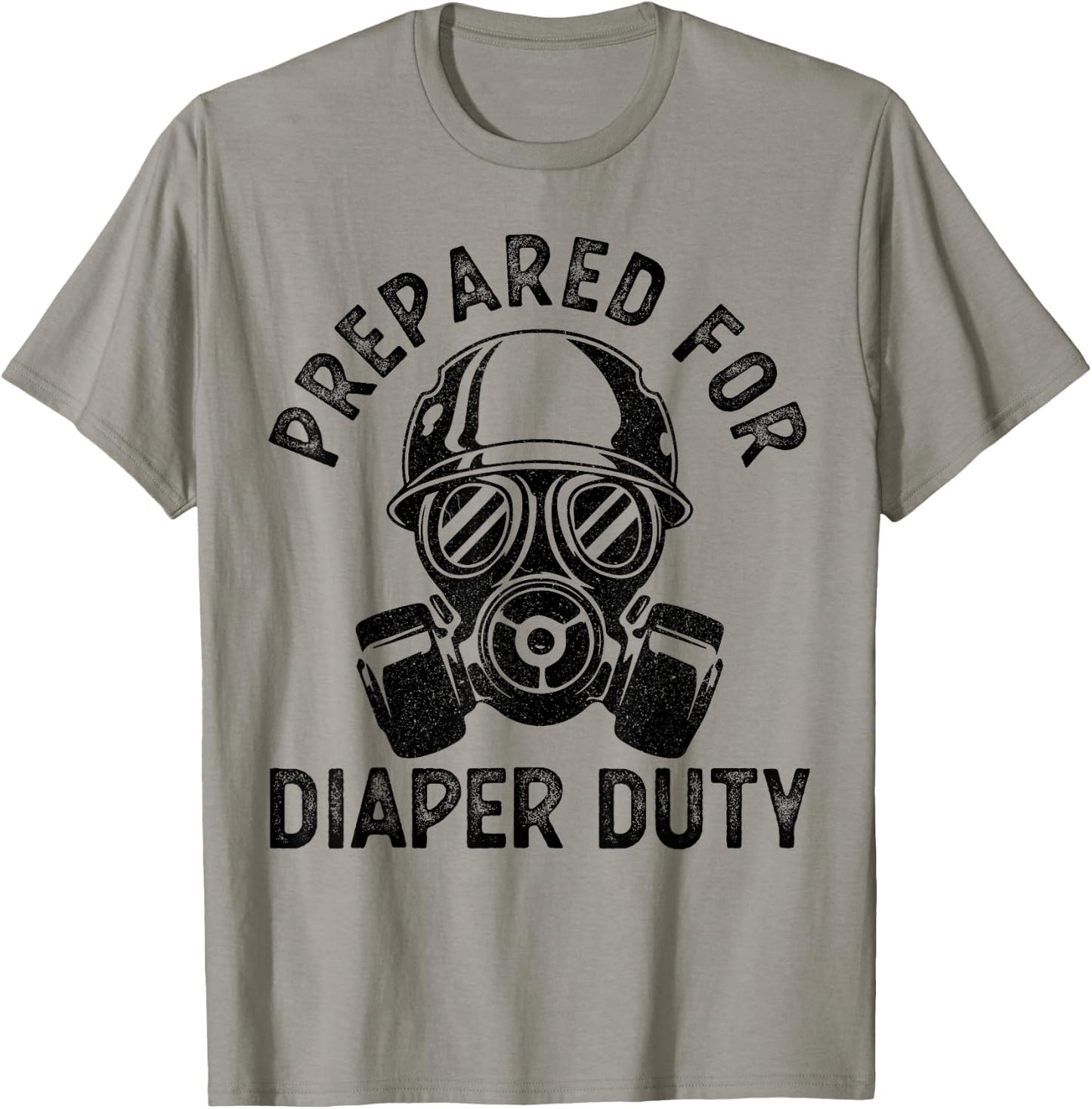Funny New Dad Prepared For Diaper Duty T-Shirt - T-Shirt | Sand
