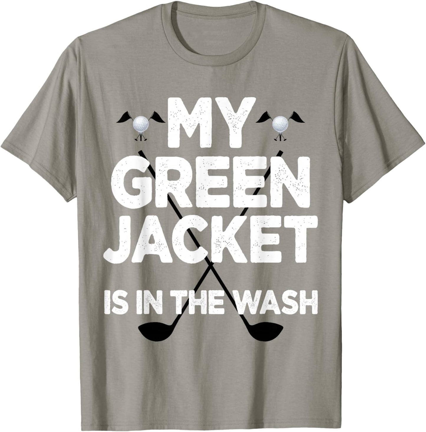 Jacket Green in the Wash Master Golf Golfer Player T-Shirt - T-Shirt | Sand