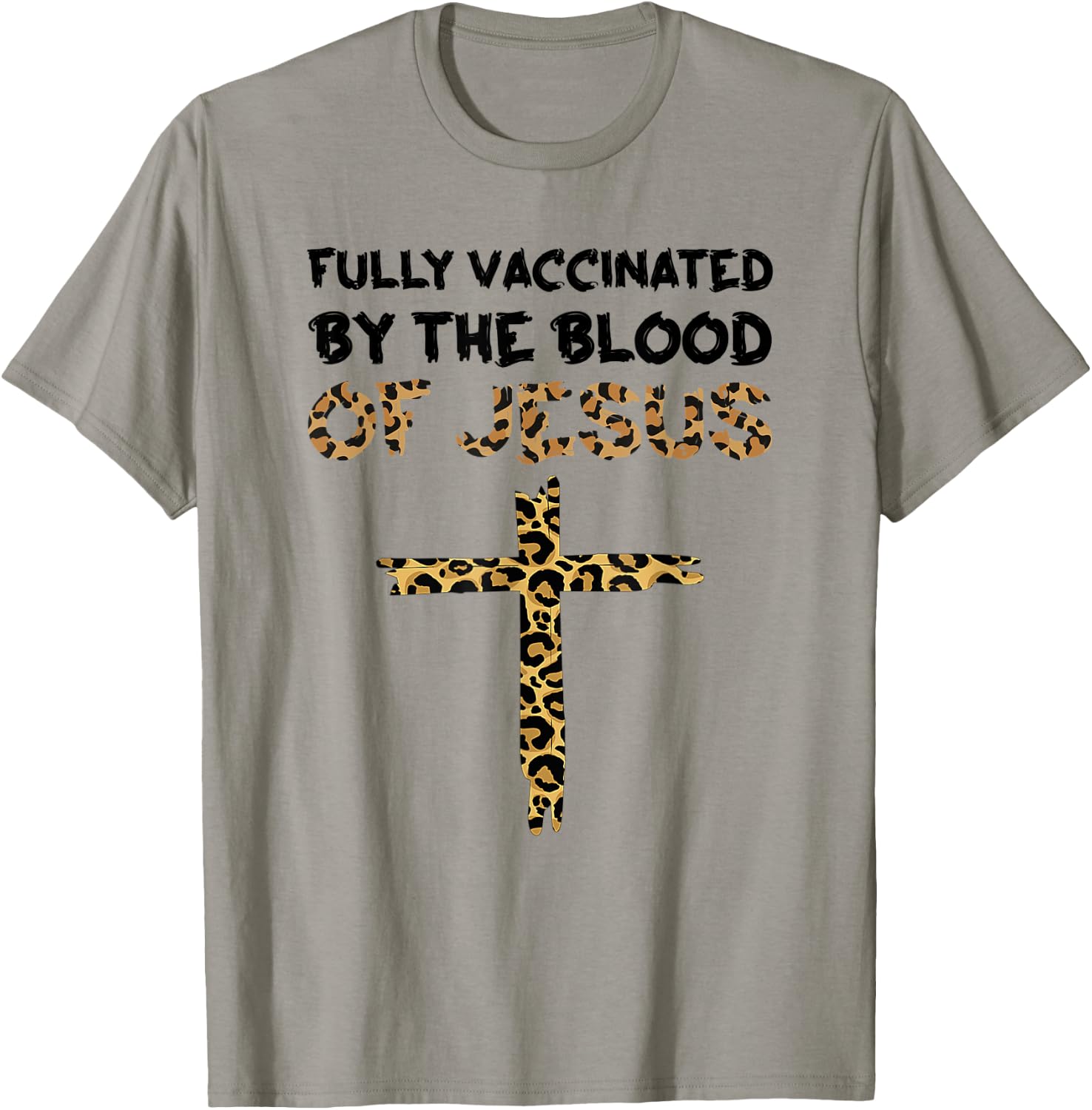 Fully Vaccinated by the Blood of Jesus Cross Christian T-Shirt - T-Shirt | Sand