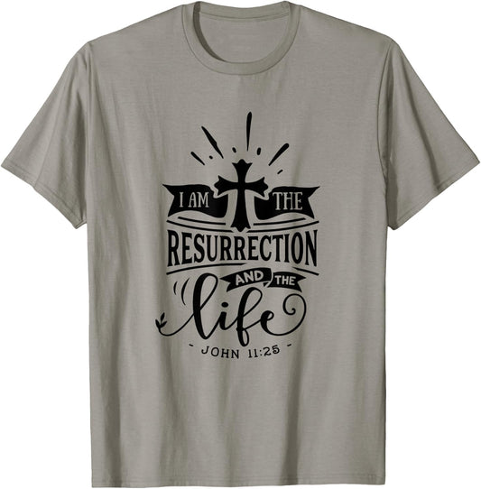 Christian I Am The Resurrection And The Life Religious T-Shirt - T-Shirt | Sand