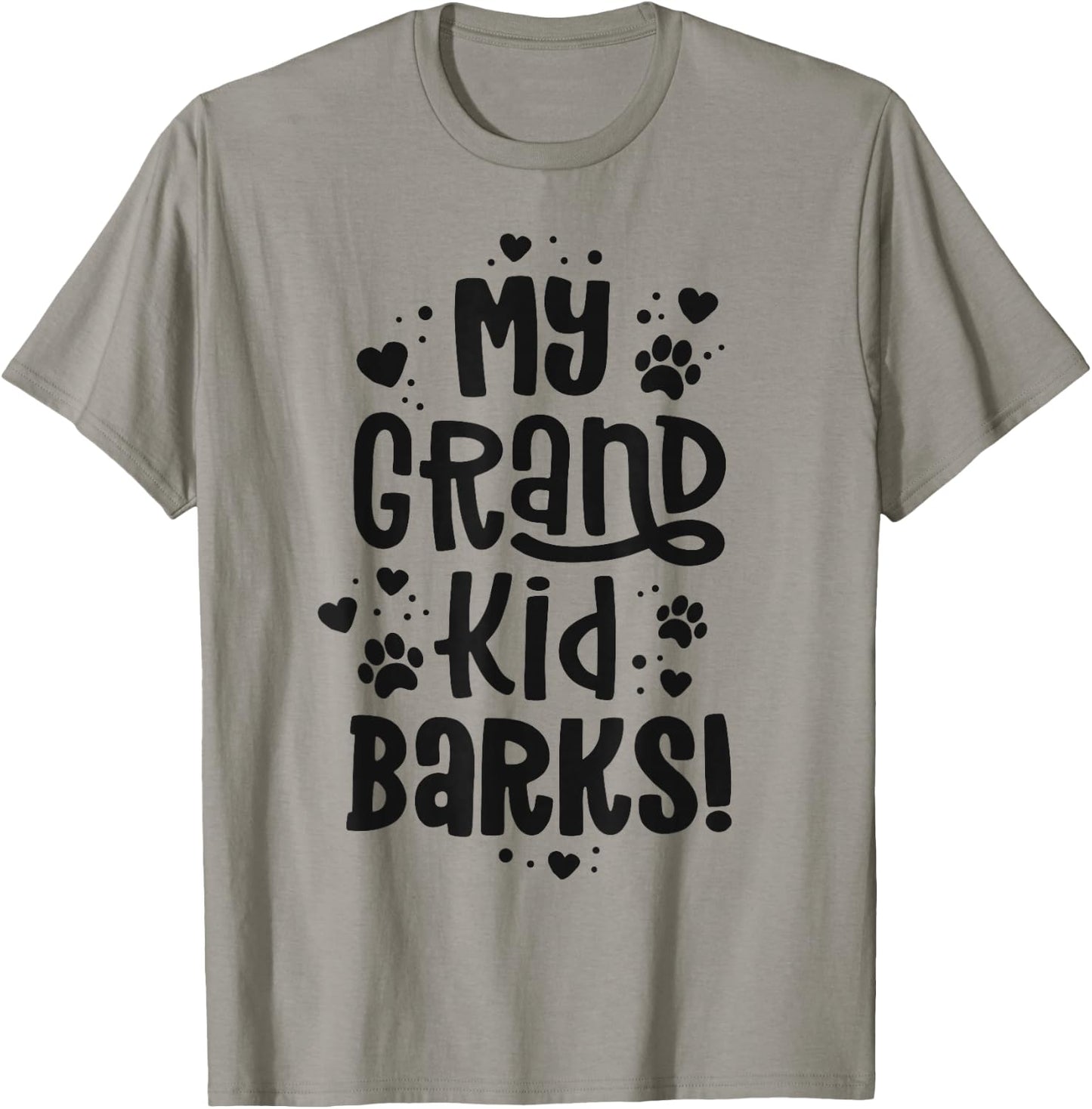 My Grandkid Barks Funny Dog Grandma Shirt Pawma Grand Maw T-Shirt - T-Shirt | Sand