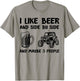 I Like Beer And Side By Side And Maybe 3 People SXS UTV T-Shirt - T-Shirt | Sand