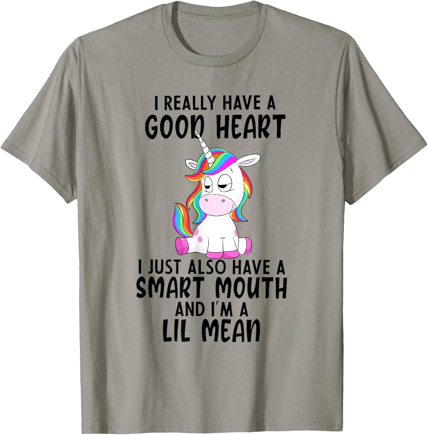 Unicorn I Really Have A Good Heart Lil Mean T-Shirt - T-Shirt | Sand