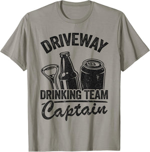 Funny Beer Driveway Drinker Driveway Drinking Team Captain T-Shirt - T-Shirt | Sand