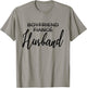 Boyfriend Fiancé Husband, Just Married, Wedding, Matching T-Shirt - T-Shirt | Sand