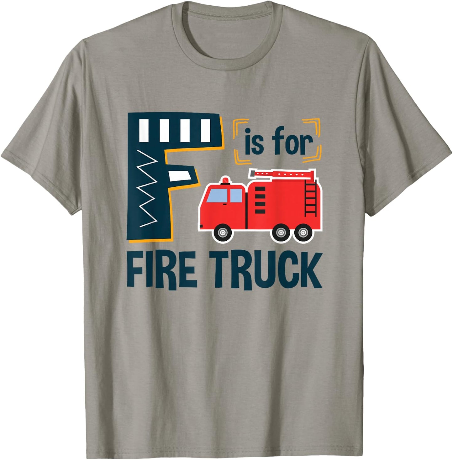 Alphabet Student F is for Fire Truck ABCs Teacher Teaching Women Girls Kids T-Shirt - T-Shirt | Sand