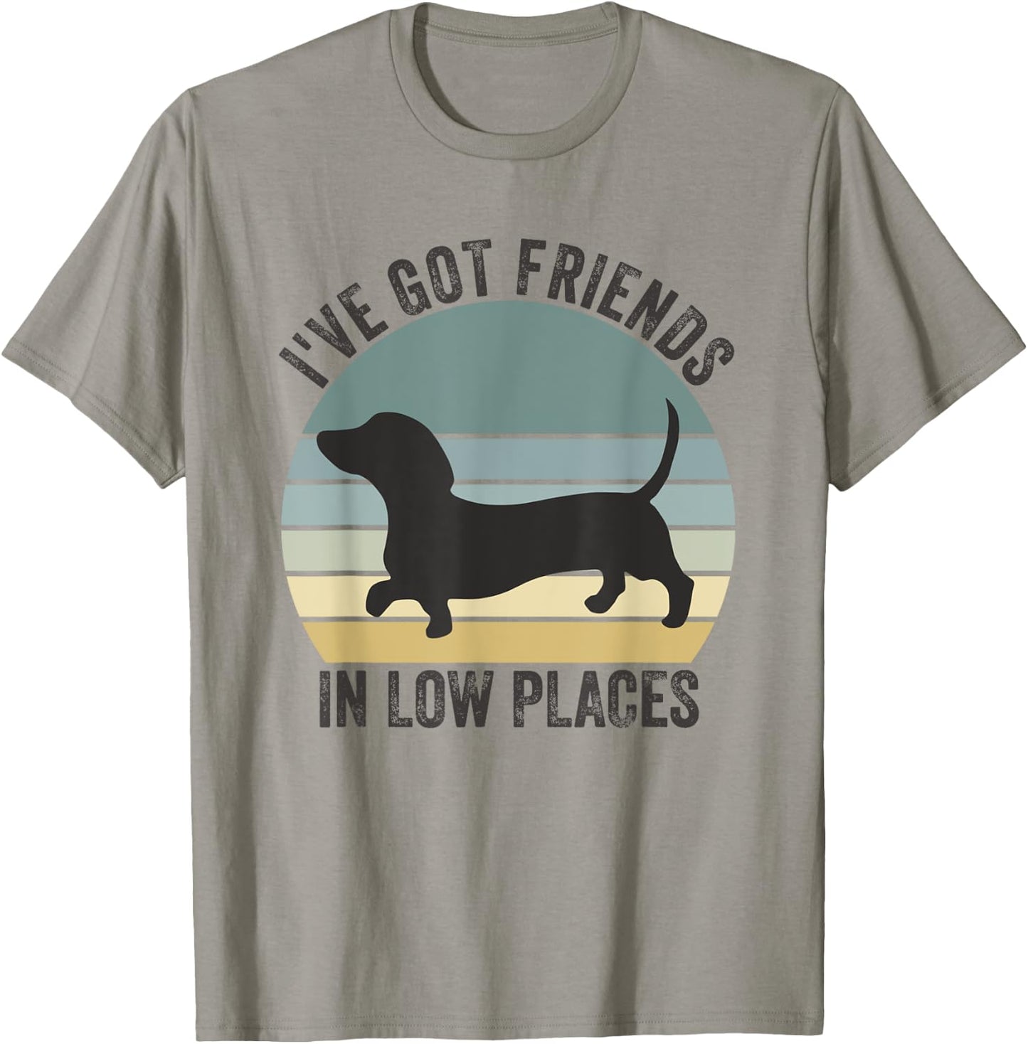 Dachshund I've Got Friends In Low Places Dog T-Shirt - T-Shirt | Sand