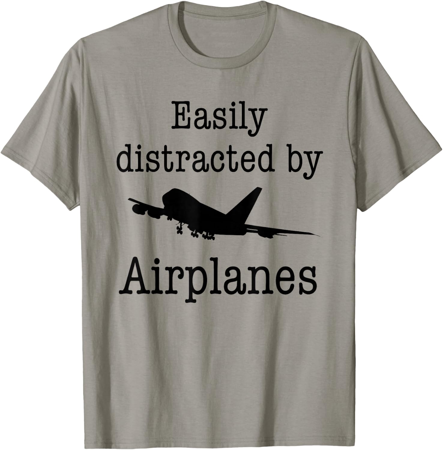 Easily Distracted By Airplanes Funny Pilot Flying Gift T-Shirt - T-Shirt | Sand