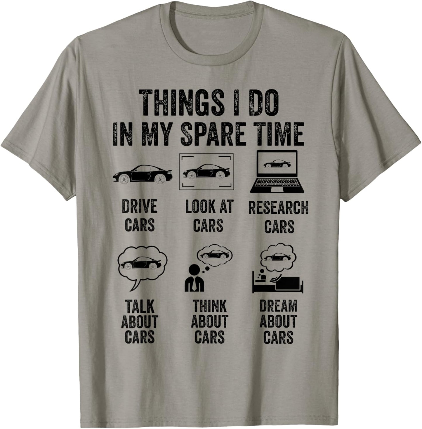Things I Do In My Spare Time Car Lover Funny Father's Day T-Shirt - T-Shirt | Sand