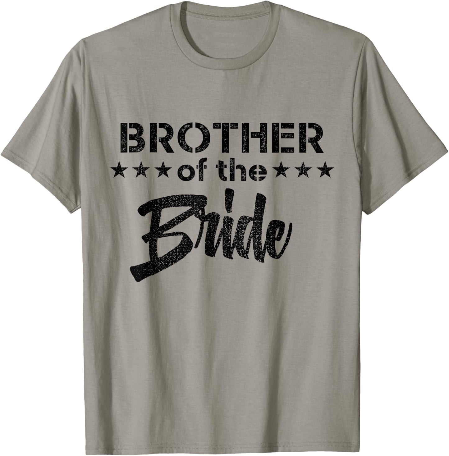 Brides Brother - Funny Wedding Gifts for Brother Bridal Bro T-Shirt - T-Shirt | Sand