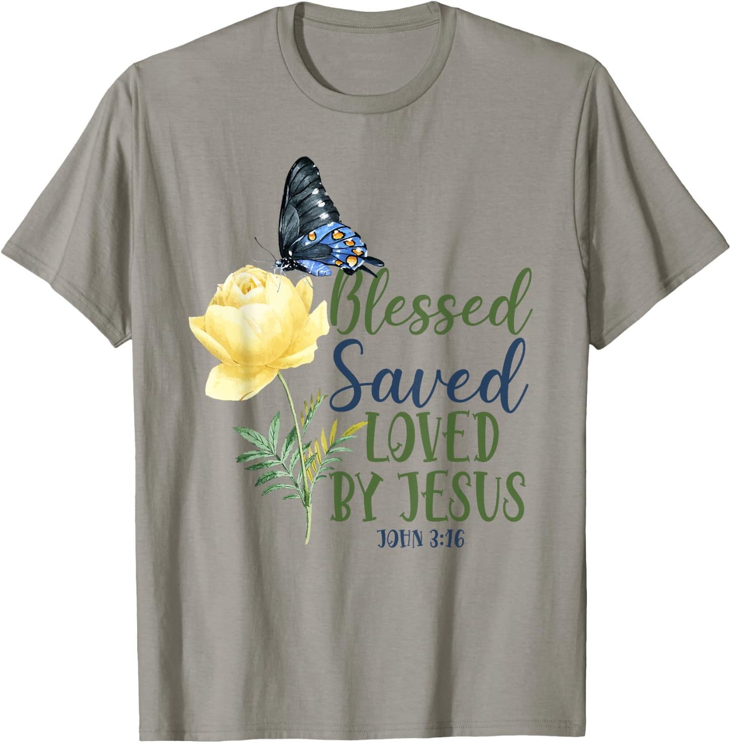 Christian Bible Verse Quote Butterfly Rose Flower John 3:16 T-Shirt - T-Shirt | Sand