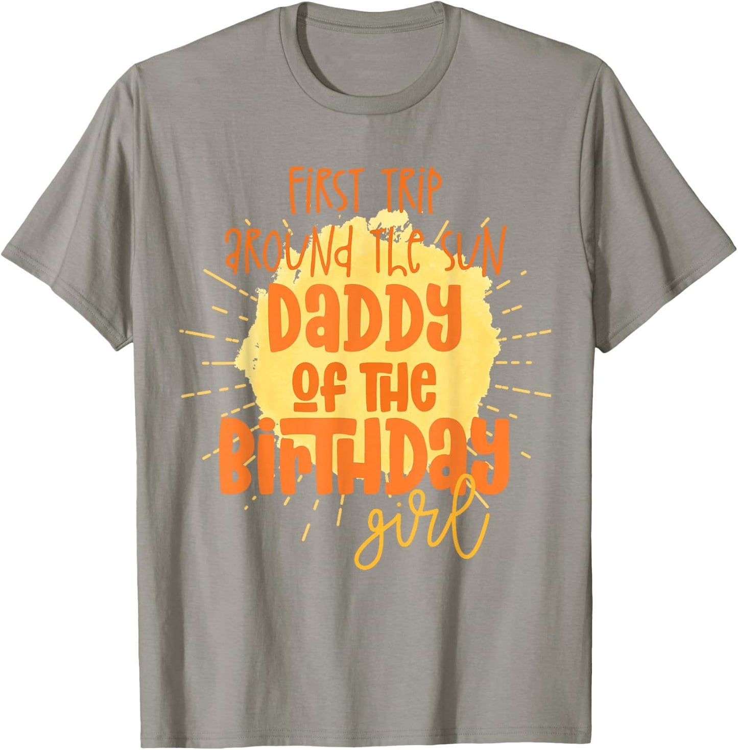 Daddy Birthday Girl First Trip Around The Sun Galaxy Party T-Shirt - T-Shirt | Sand