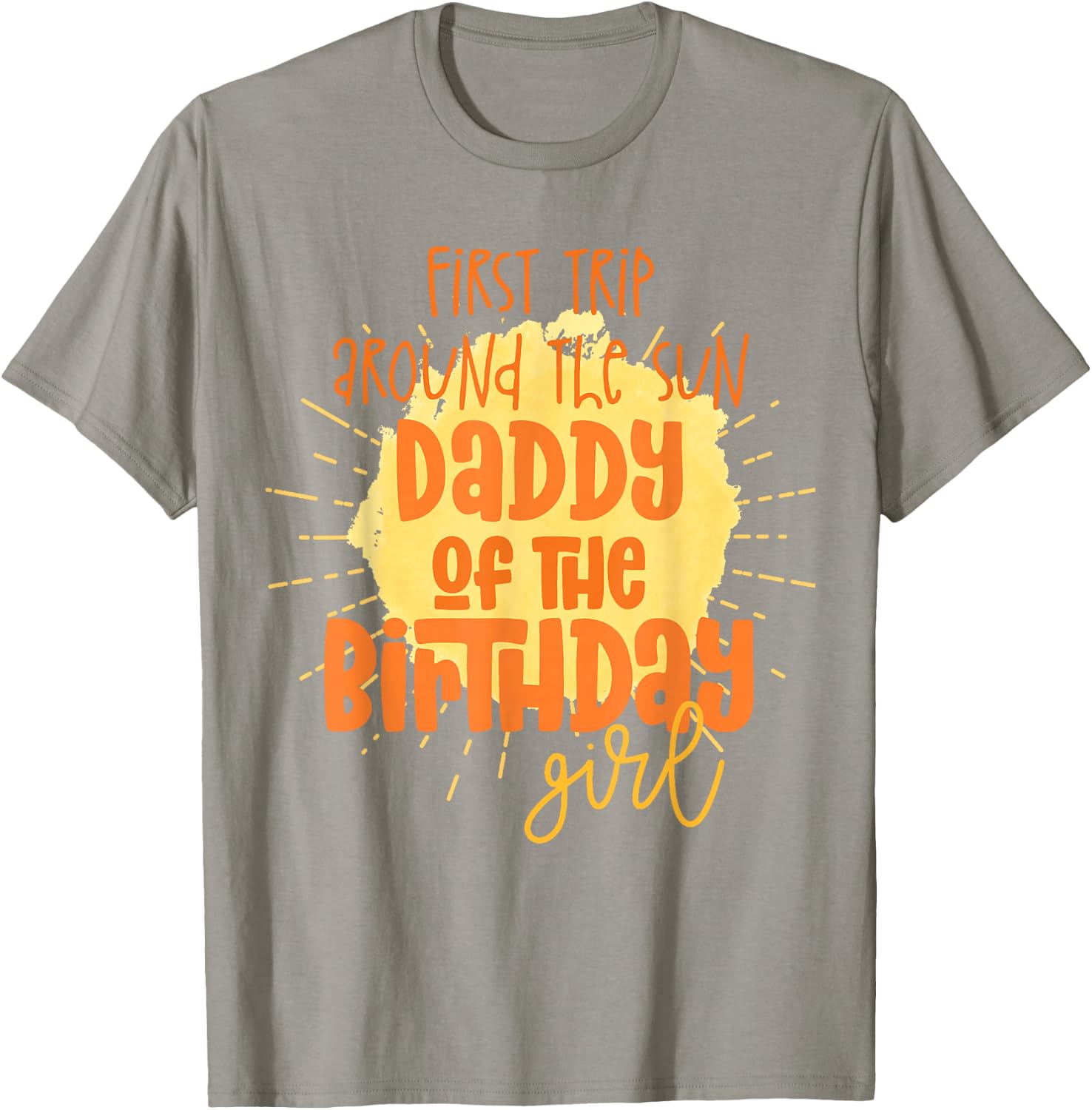 Daddy Birthday Girl First Trip Around The Sun Galaxy Party T-Shirt - T-Shirt | Sand