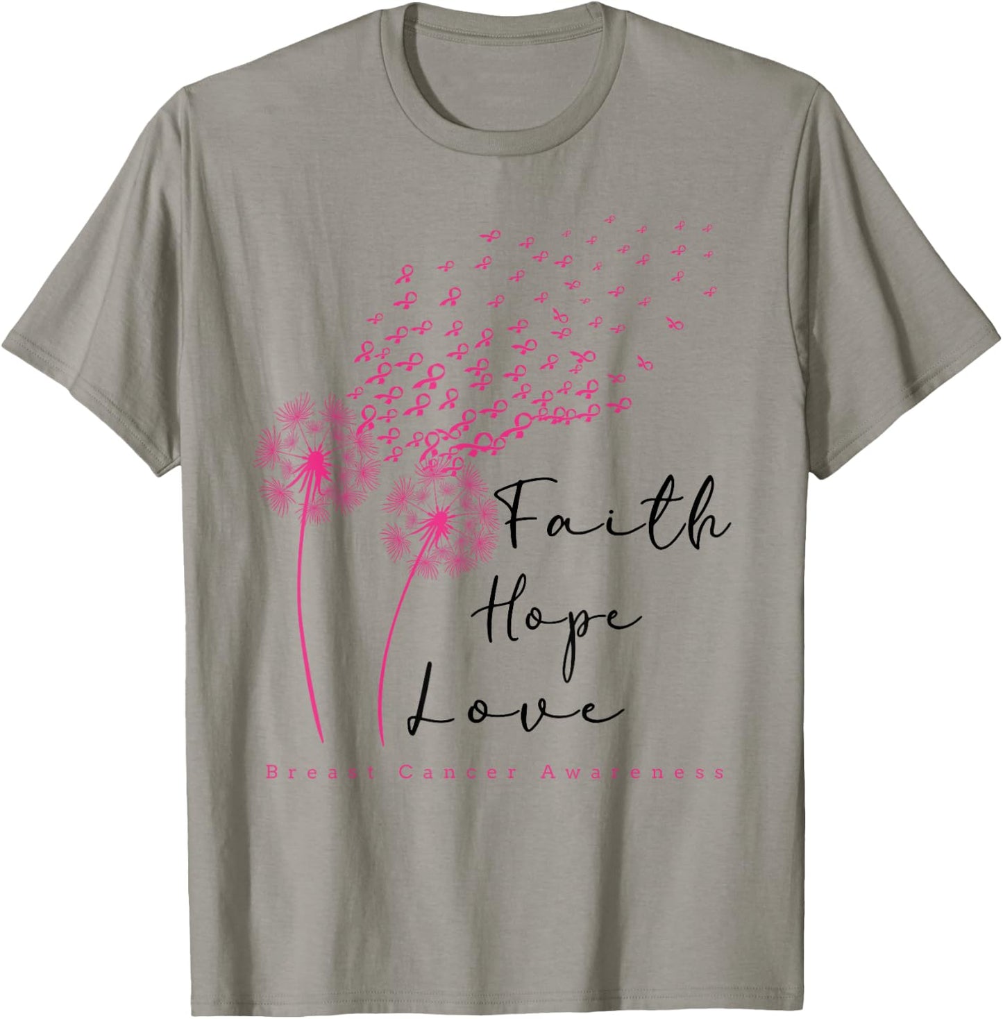 Pink Ribbon Dandelion Faith Hope Love Breast Cancer T-Shirt - T-Shirt | Sand