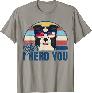 Funny Border Collie Yes I Herd You for Dog Lover Women T-Shirt - T-Shirt | Sand