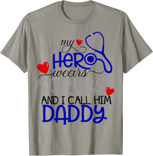 My Hero Wears Scrubs I Call Him Daddy Nurse Shirt Kids RN T-Shirt - T-Shirt | Sand