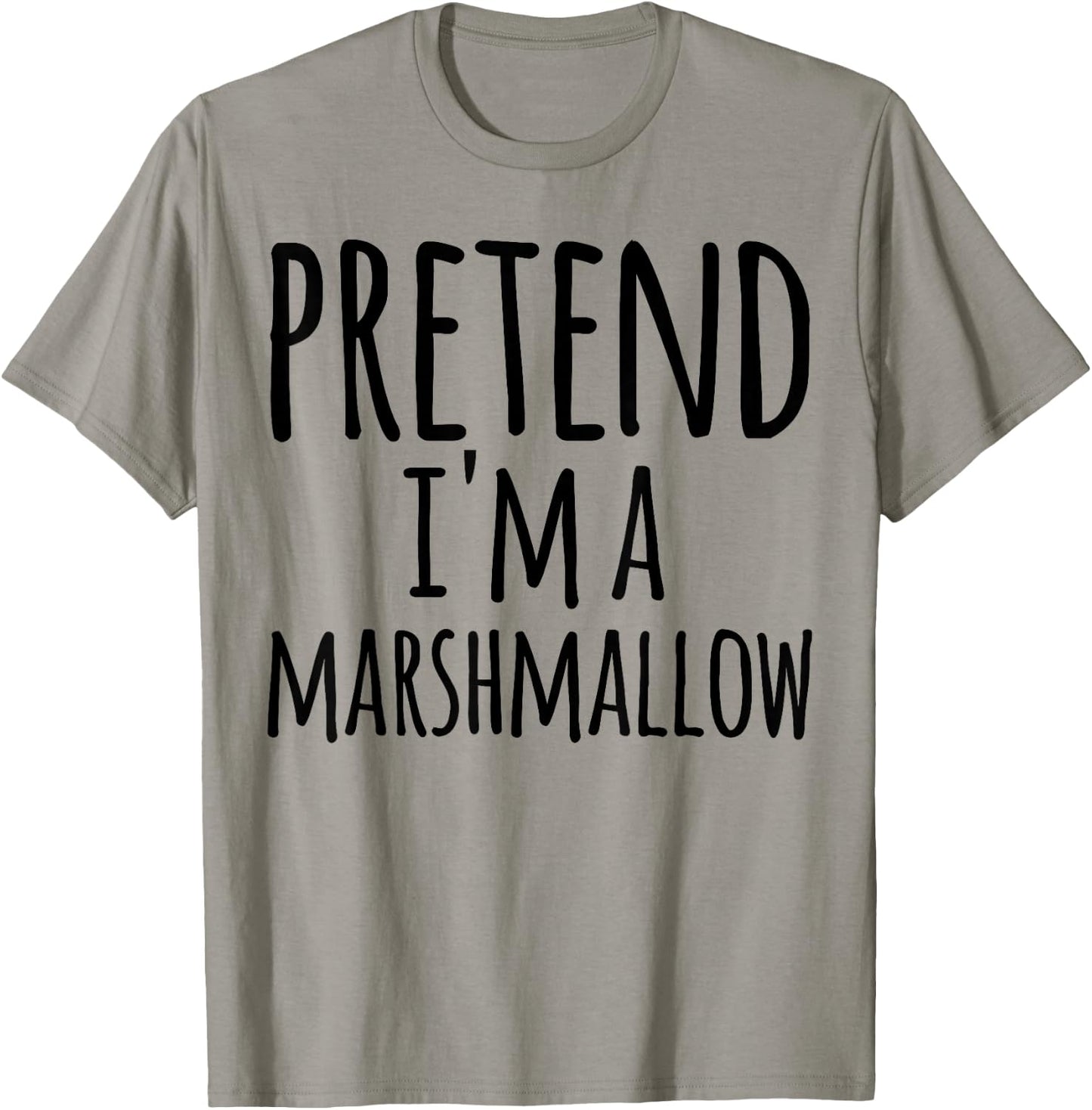 Pretend I'm A Marshmallow Costume Halloween Funny Lazy Easy T-Shirt - T-Shirt | Sand