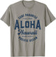 Vintage Aloha Hawaii Retro Preppy Throwback Souvenir T-Shirt - T-Shirt | Sand