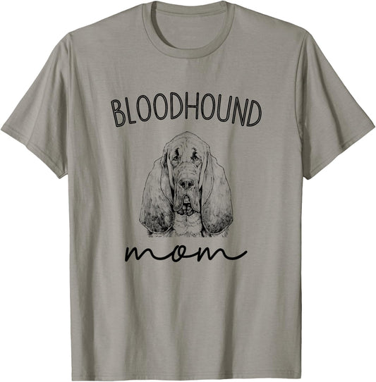 Bloodhound Mom Blood Hound Dog Mother T-Shirt - T-Shirt | Sand