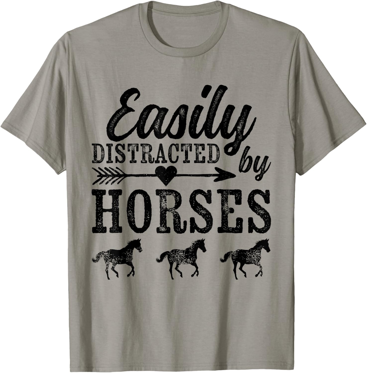 Easily Distracted By Horses Ladies Rodeo Funny Horse Saying T-Shirt - T-Shirt | Sand