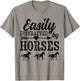 Easily Distracted By Horses Ladies Rodeo Funny Horse Saying T-Shirt - T-Shirt | Sand