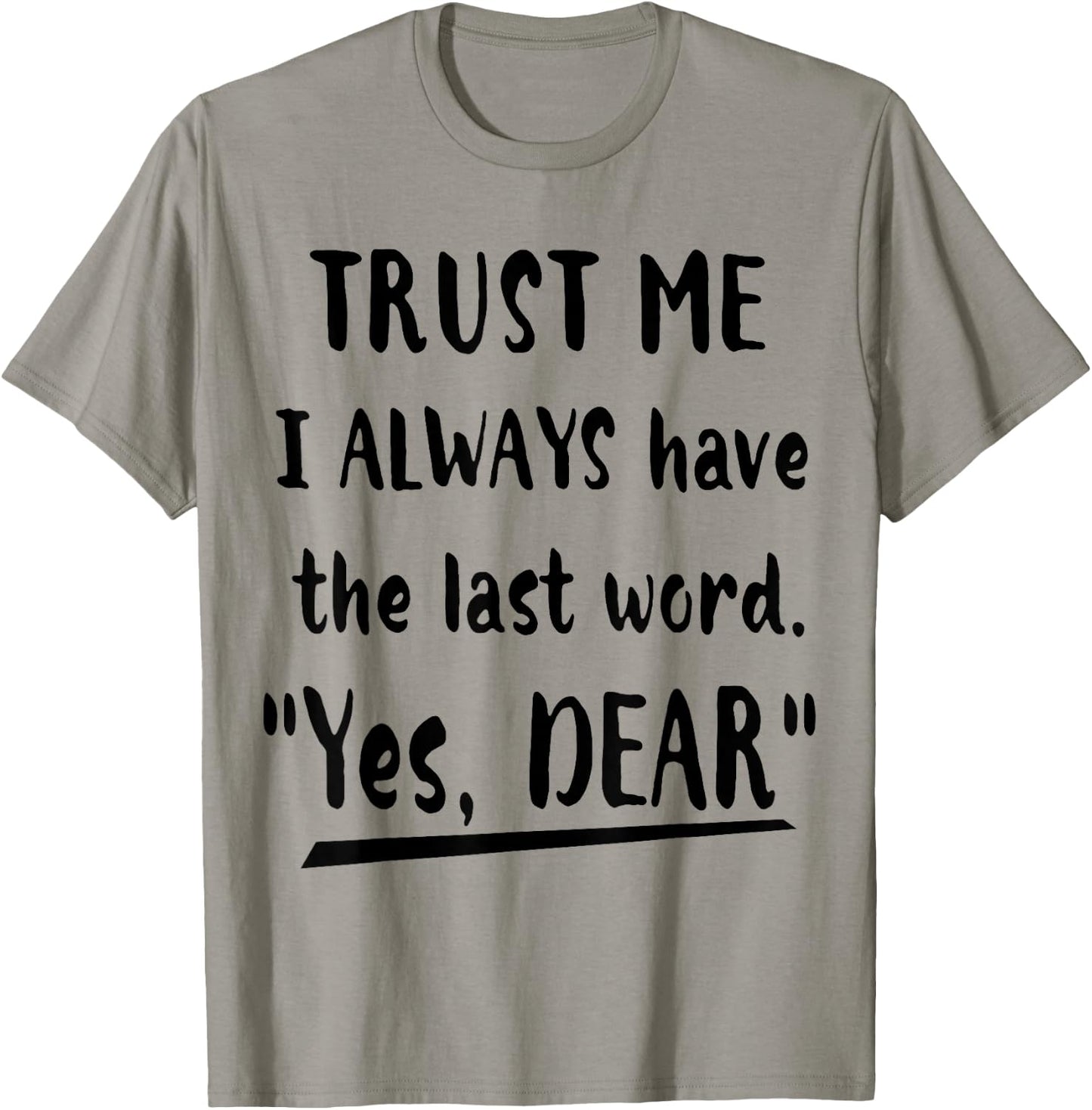Funny Matching Couple Shirts His and Her "Yes,Dear" T-Shirt - T-Shirt | Sand