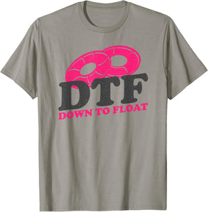 Funny River Tubing Down To Float Summer Float Trip T-Shirt - T-Shirt | Sand