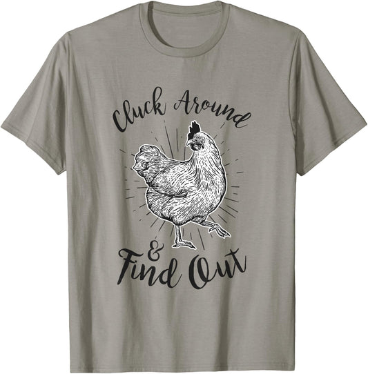 Cluck Around And Find Out Funny Chicken Farmer T-Shirt - T-Shirt | Sand