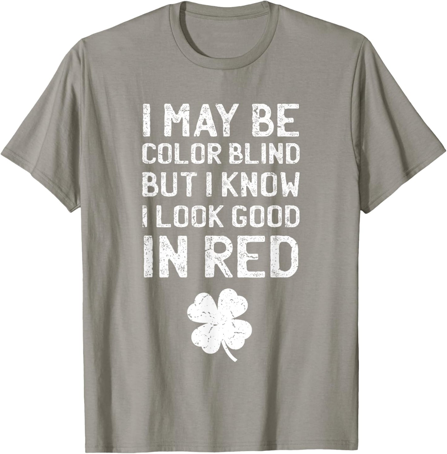 St Patricks Day shirt - Funny Color Blind T-Shirt - T-Shirt | Sand