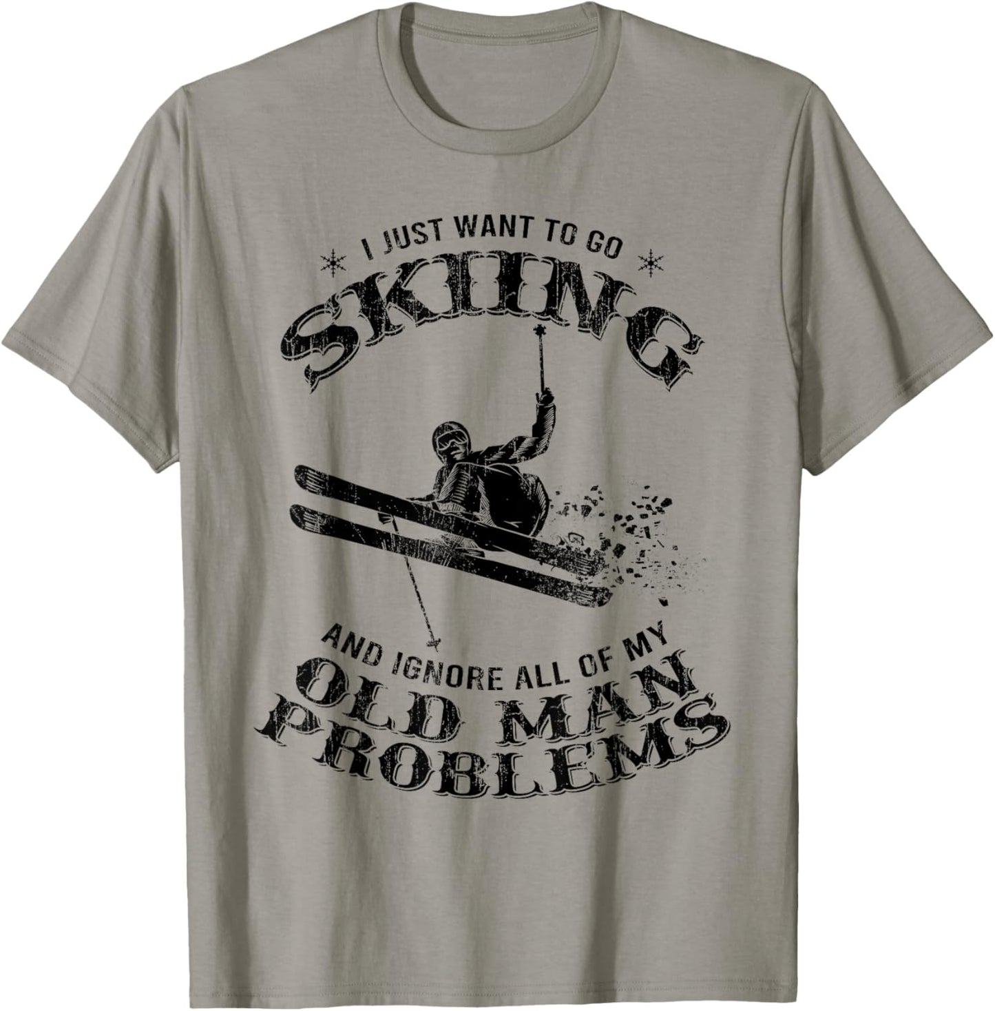 Funny Winter Skiing Snow Ski Skiers Novelty Gift Dad Men T-Shirt - T-Shirt | Sand