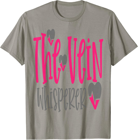 The Vein Whisperer Work Hospital Nursing T-Shirt - T-Shirt | Sand