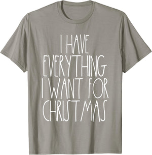 Christmas Couple Shirt Funny Xmas Matching I Have Everything T-Shirt - T-Shirt | Sand