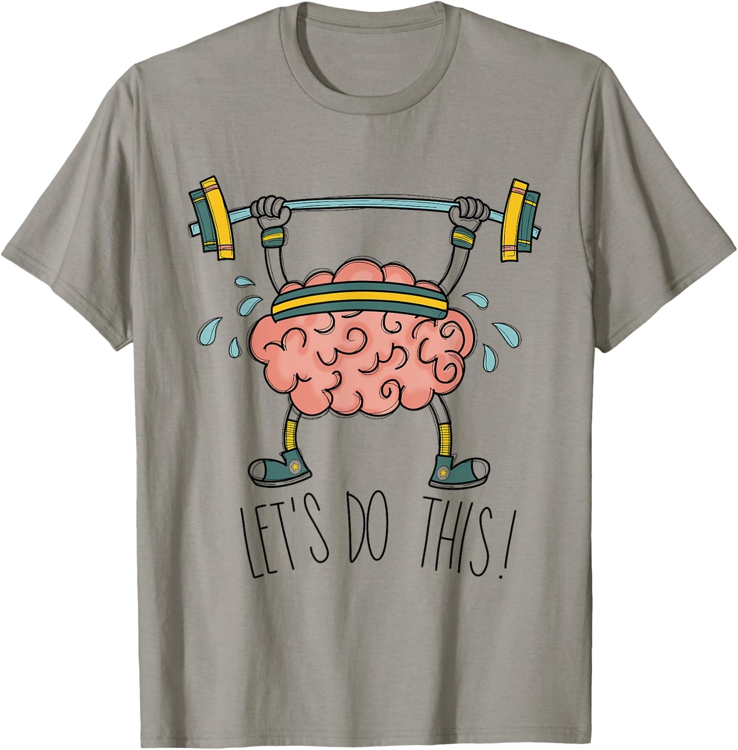 Brain Gym Brain Learning Brain Teacher Let's Do This Men Women Girls Kids T-Shirt - T-Shirt | Sand