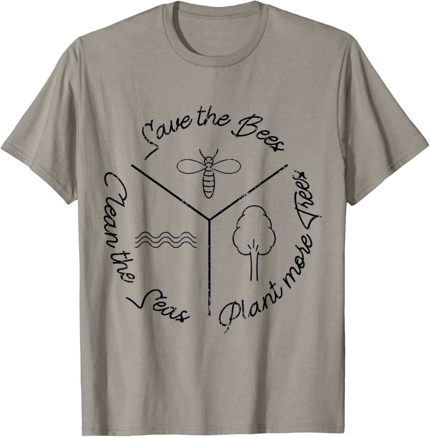 Save the Bees plant more trees clean the seas T-Shirt - T-Shirt | Sand