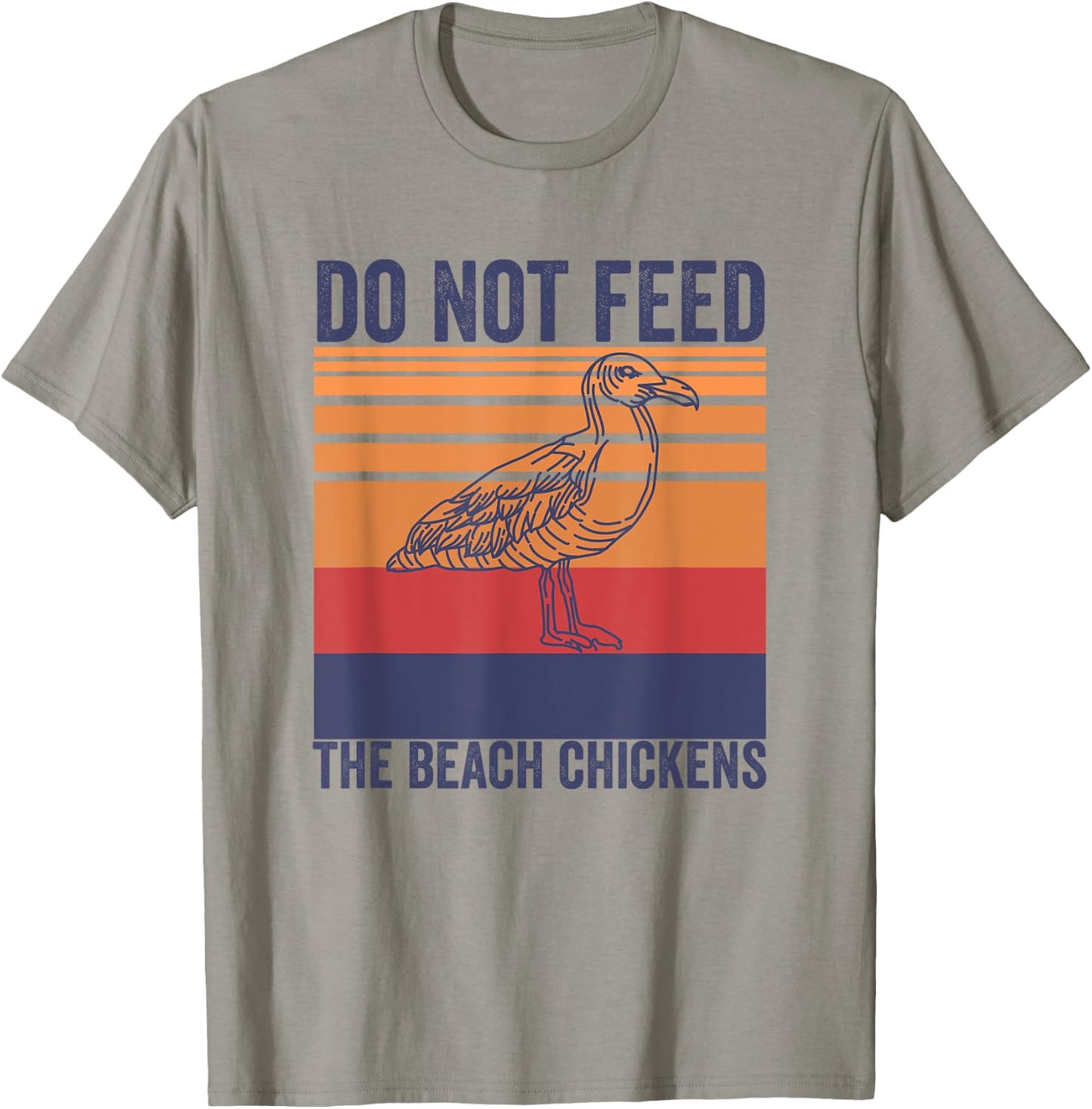 Do Not Feed The Beach Chickens Vintage Seagull Lifeguard Women T-Shirt - T-Shirt | Sand