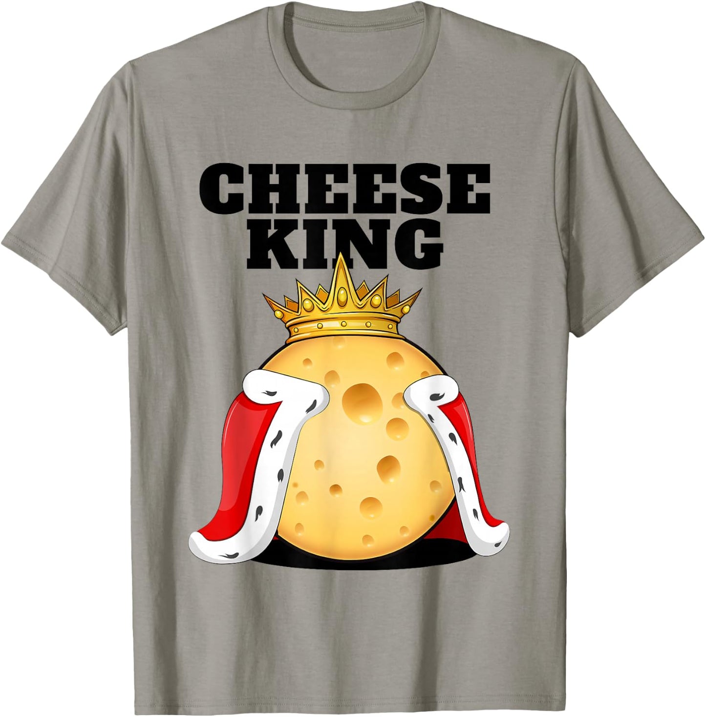 Cheese King | Cheese Lover Shirt | Cute Cheese T-Shirt - T-Shirt | Sand