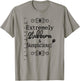Stubborn & Suspicious is Best Gift Your Mad Friend T-Shirt - T-Shirt | Sand