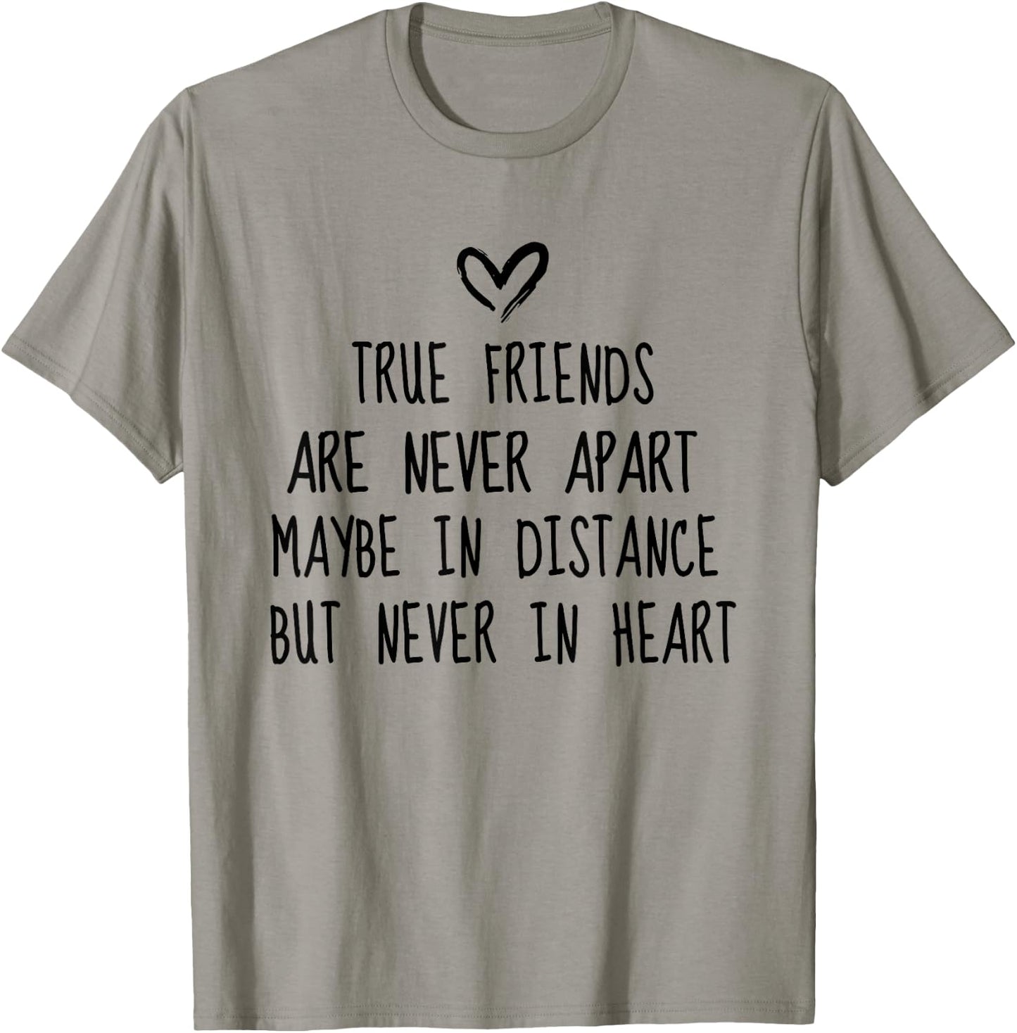 Best Friend BFF Funny Long Far Distance Friendship T-Shirt - T-Shirt | Sand