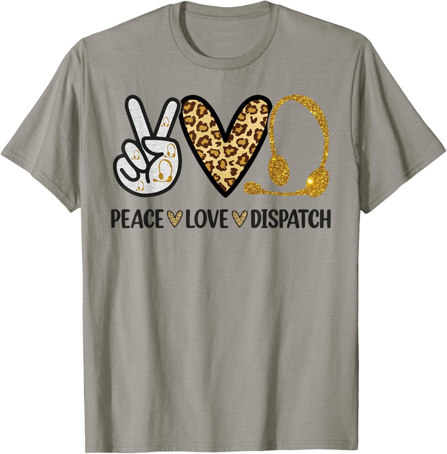 911 Dispatcher Peace Love Dispatch Operator EMS T-Shirt - T-Shirt | Sand