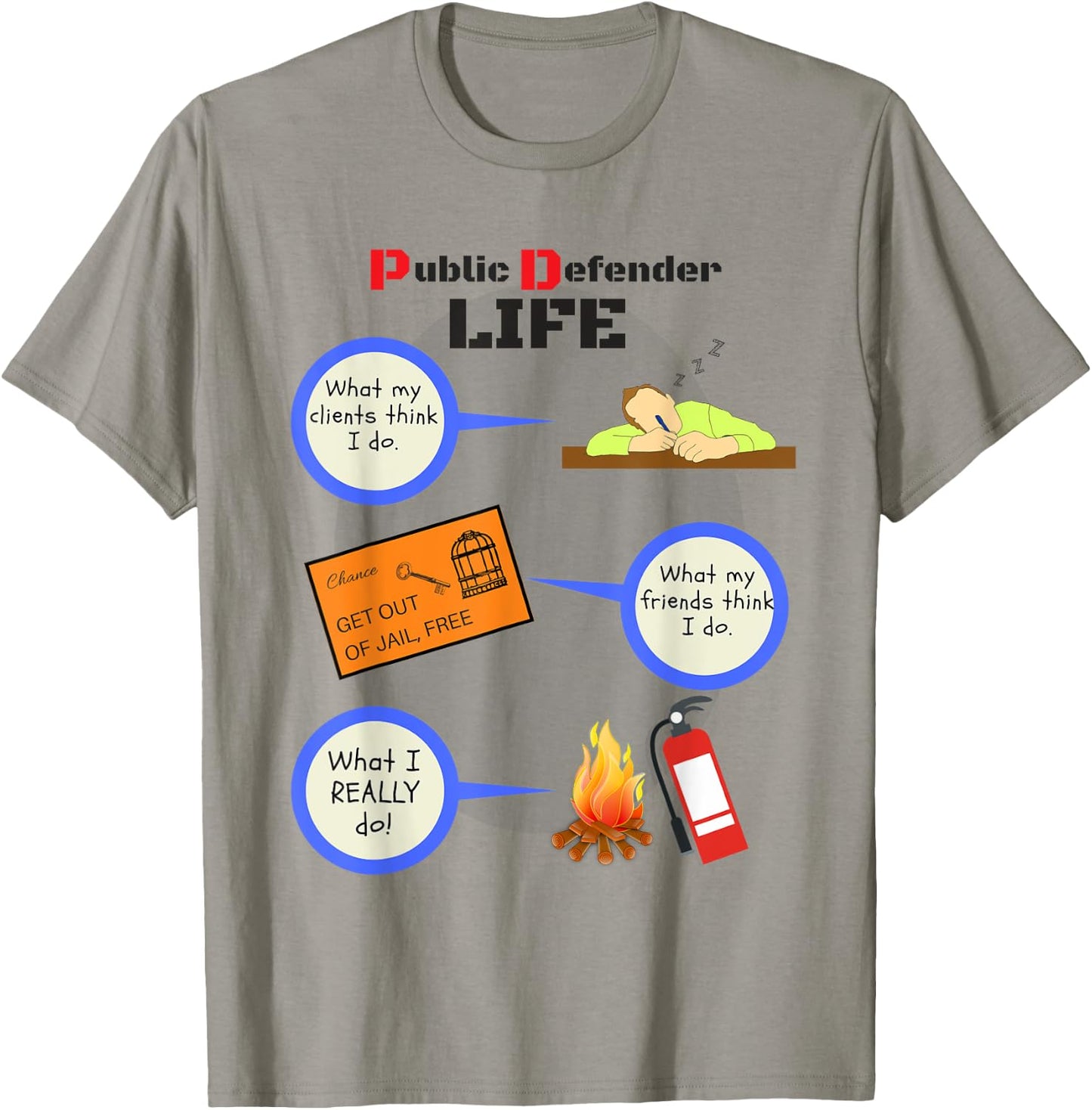 Public Defender Life Funny Lawyer Attorney T-Shirt - T-Shirt | Sand