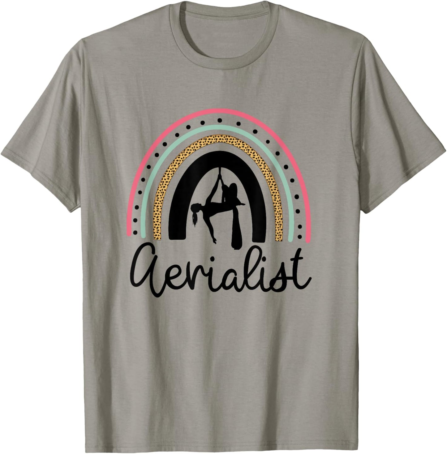 Aerialist Silks Rainbow Dance Design / Aerial Silk Dancer T-Shirt - T-Shirt | Sand