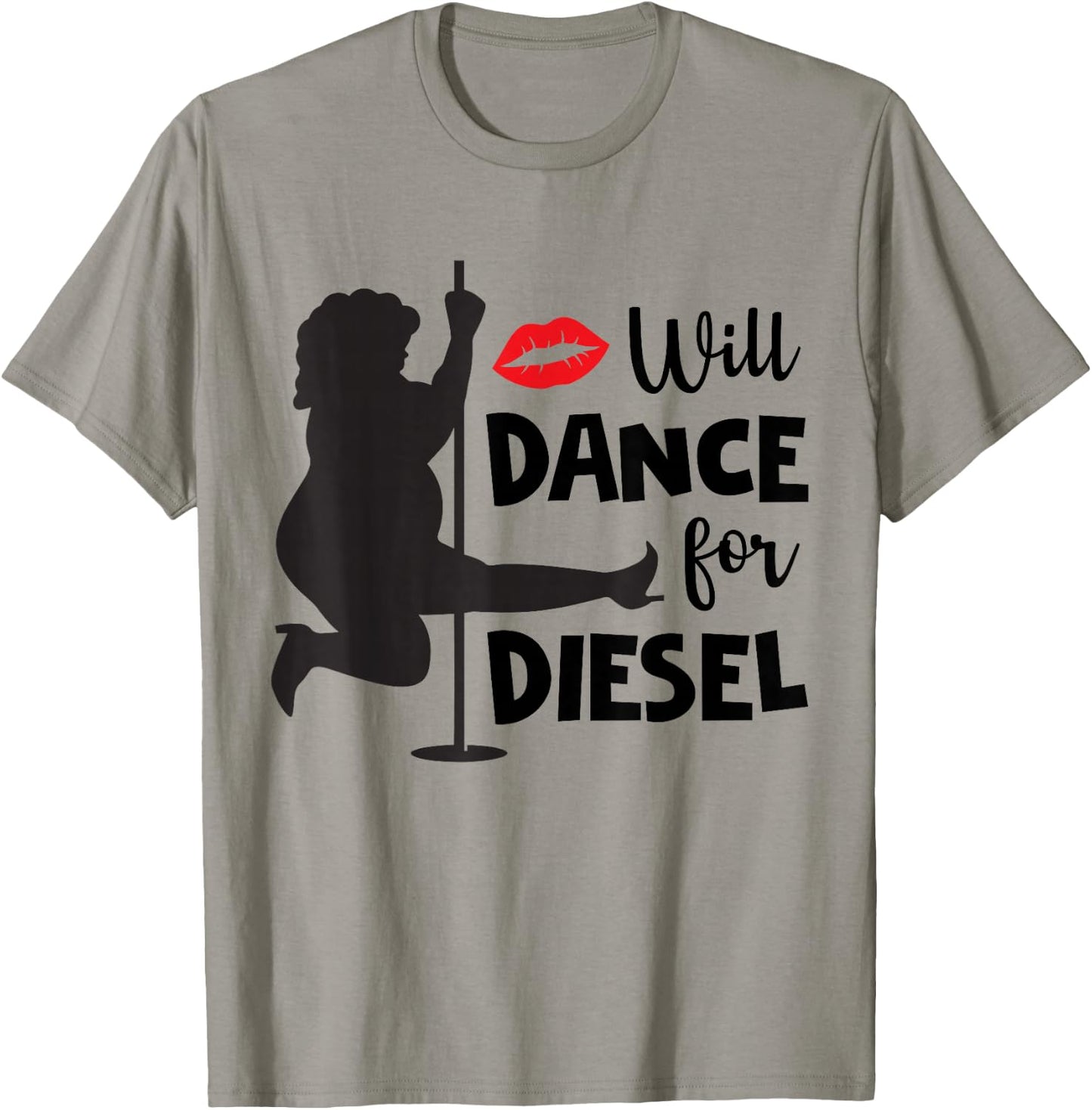 Will Dance For Diesel Funny Gas Prices Inflation T-Shirt - T-Shirt | Sand