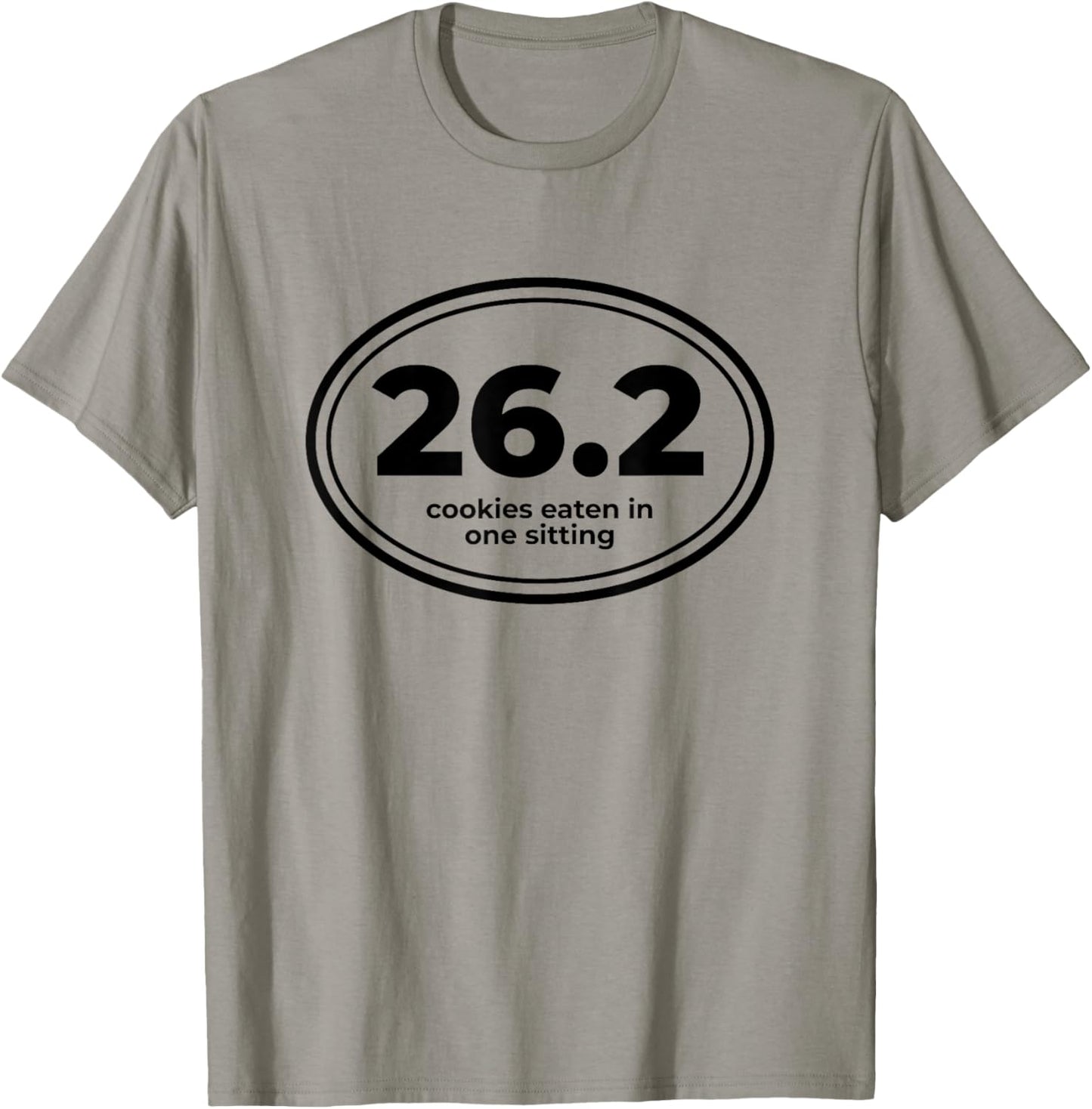 Runner 26.2 Cookies Eaten In One Sitting Workout T-Shirt - T-Shirt | Sand