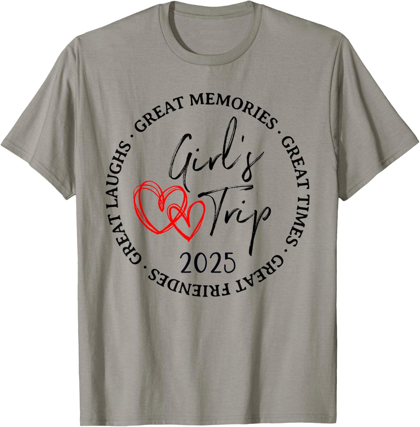 Girls Trip 2025 Weekend Vacation Matching Group T-Shirt - T-Shirt | Sand