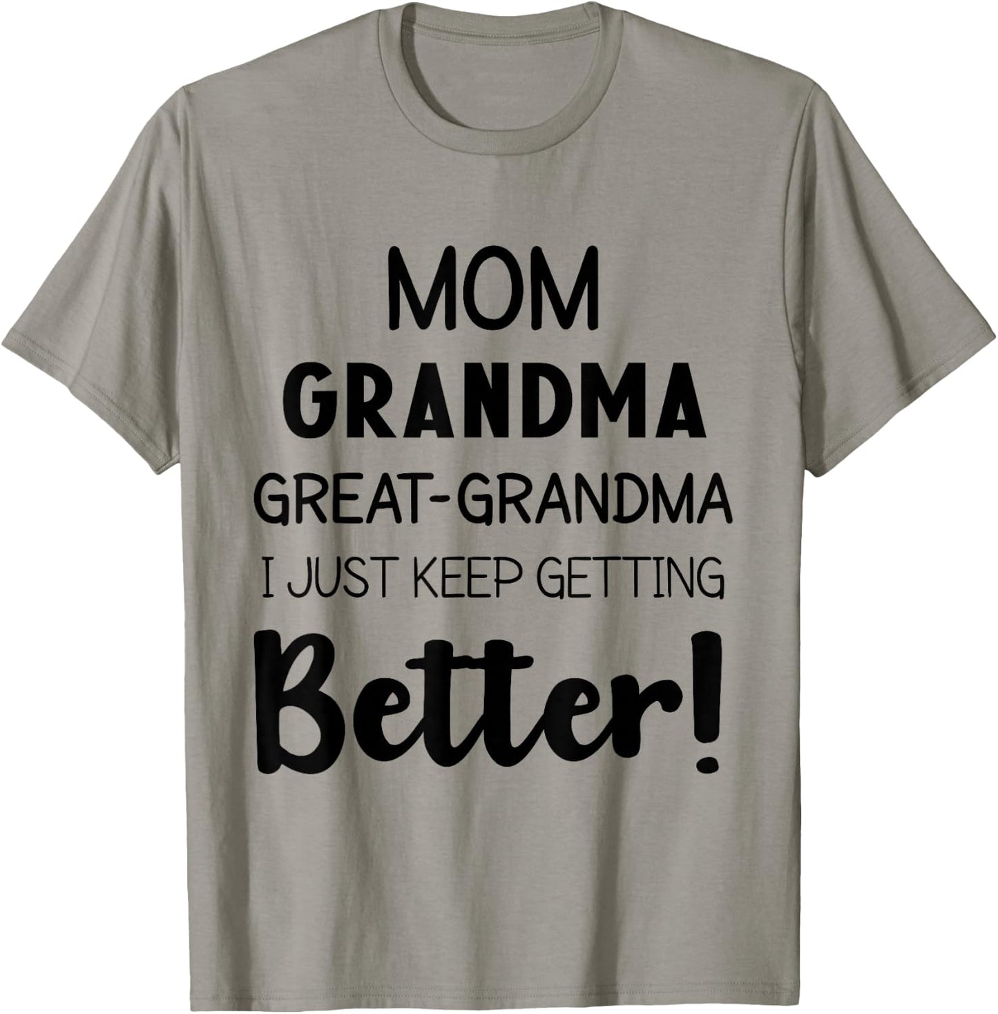 Mom Grandma & Great Grandma Mother’s Day Great Grandmother T-Shirt - T-Shirt | Sand