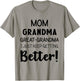 Mom Grandma & Great Grandma Mother’s Day Great Grandmother T-Shirt - T-Shirt | Sand